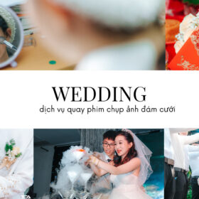 Dịch vụ quay phim chụp ảnh đám cưới số 1 tại Tp. Hồ Chí Minh - Top studio quay chụp chất lượng